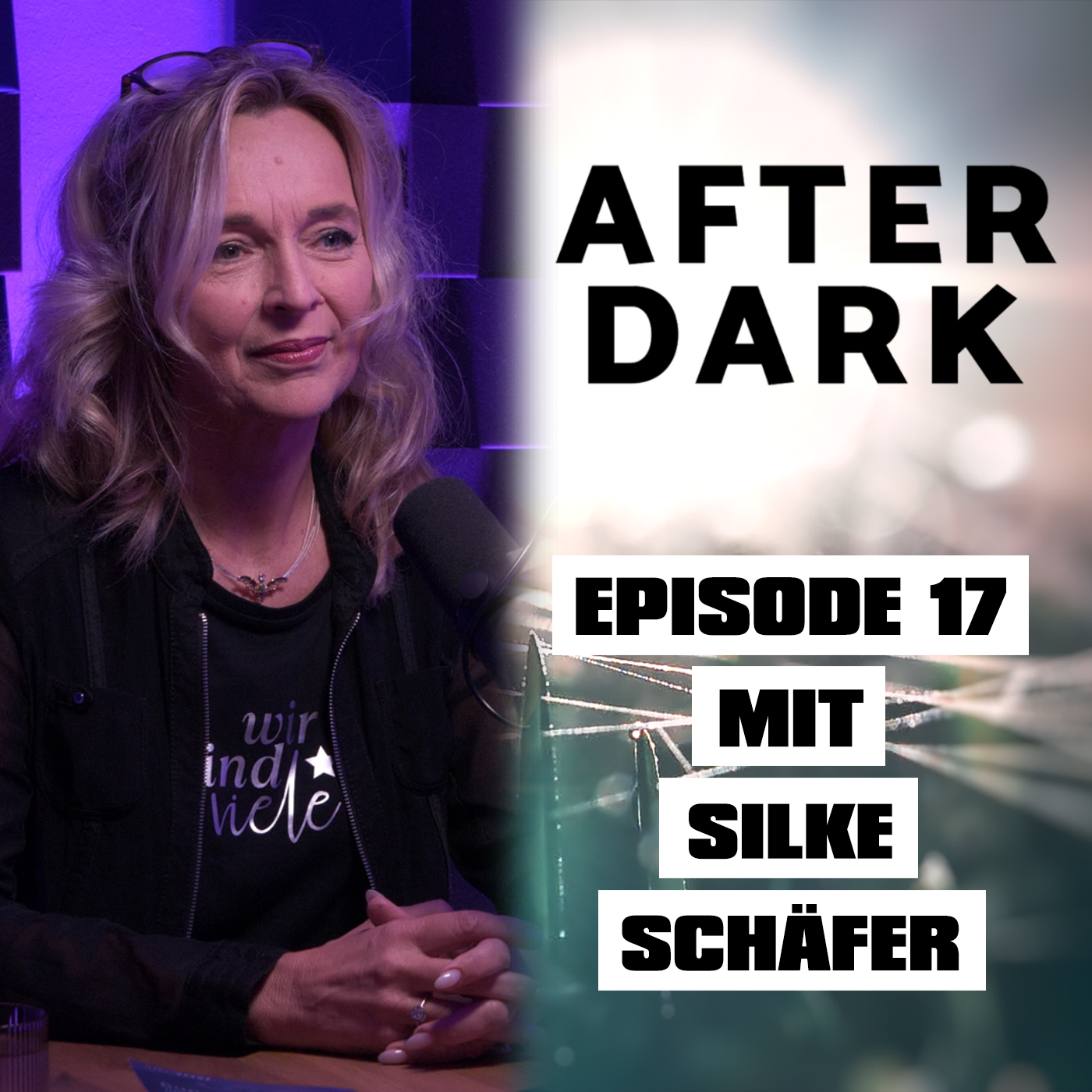 AFTER DARK mit SILKE SCHÄFER