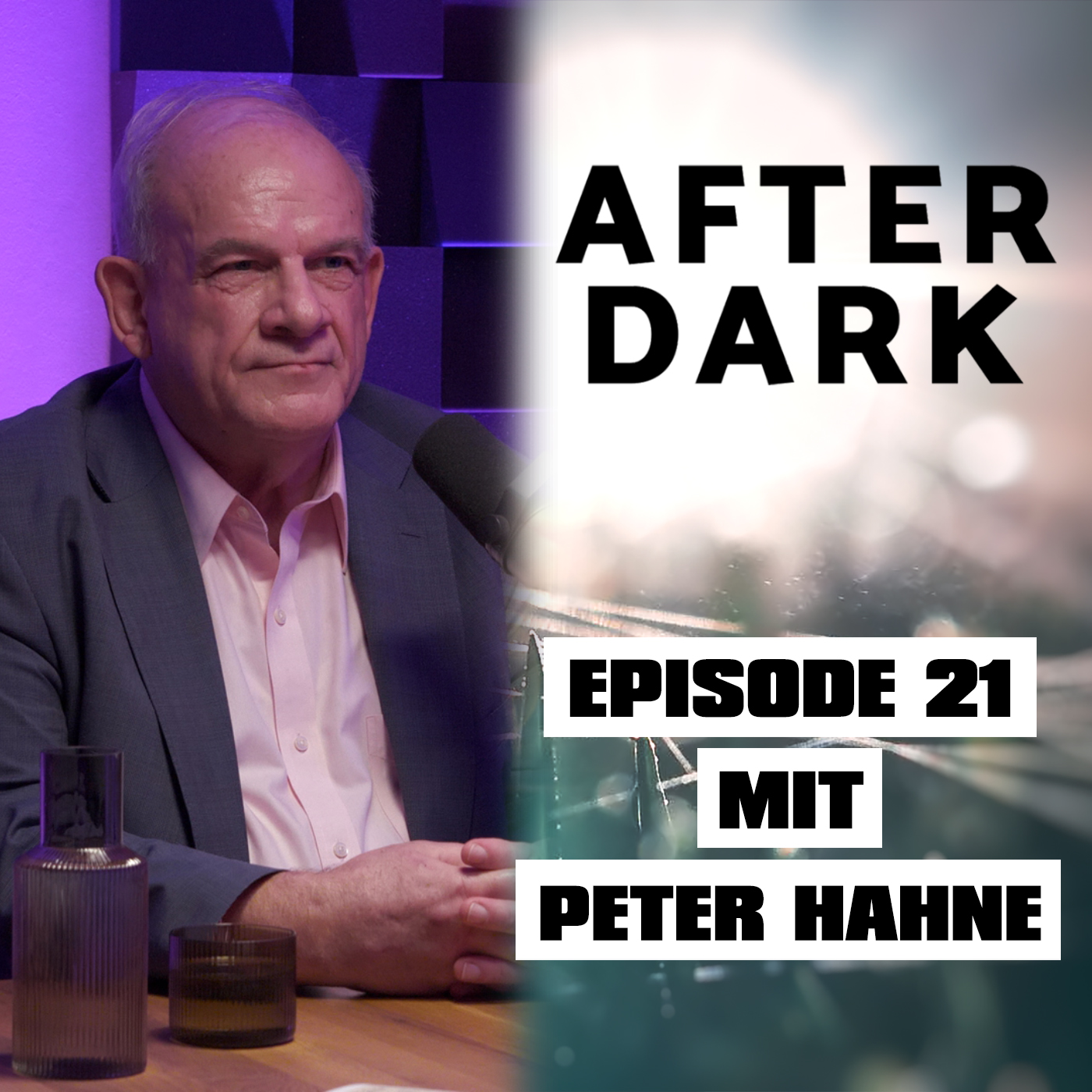 AFTER DARK mit PETER HAHNE