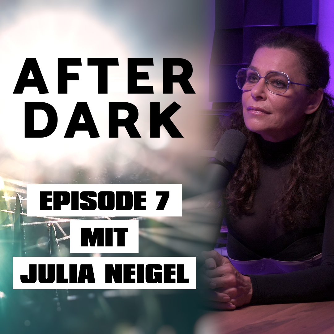 EPISODE 7 mit Julia Neigel